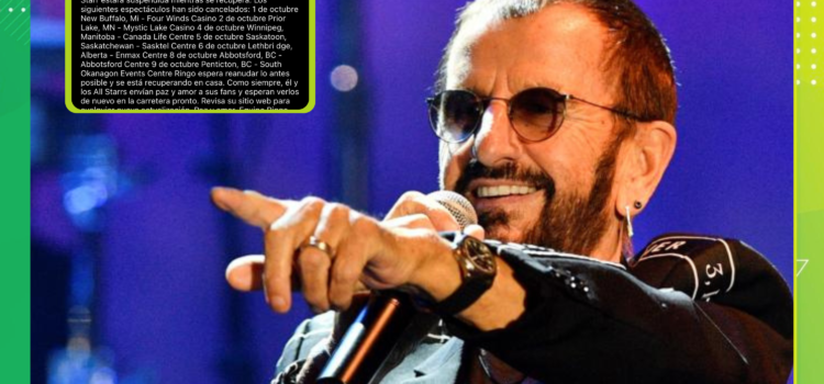 Ringo Starr da positivo a COVID-19 y cancela conciertos