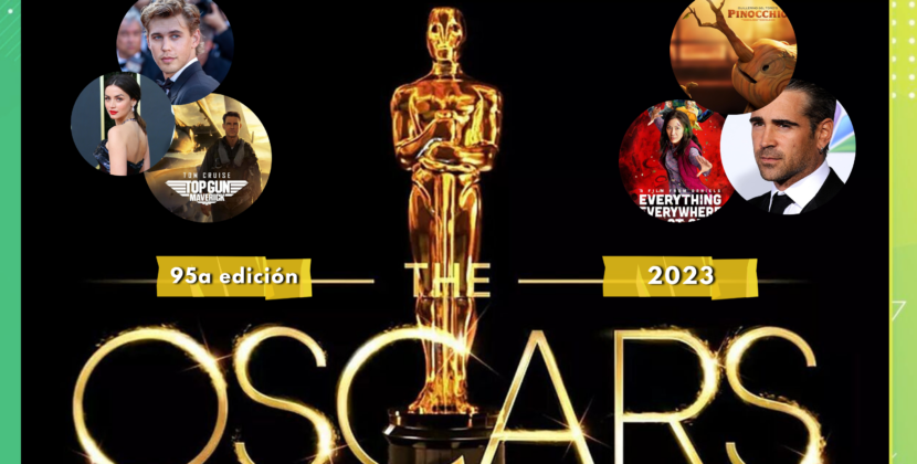 ¡Ya esta aquí la lista completa de los nominados a los Oscars 2023!