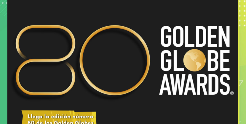 Llega la edición numero 80 de los Golden Globes.