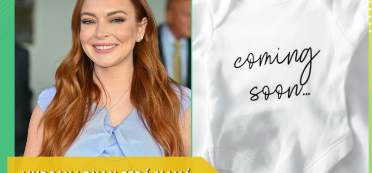 Lindsay Lohan anunció su embarazo.