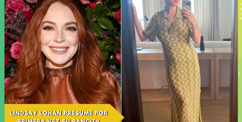 Lindsay Lohan presume por primera vez su pancita de embarazo