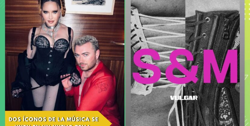 Dos iconos de la música, Sam Smith y Madonna, se unen en un nuevo tema